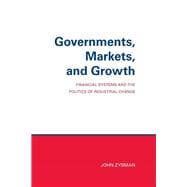 Governments, Markets, and Growth