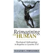 Reimagining the Human