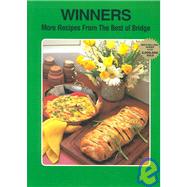 Winners - More Recipes from the Best of Bridge
