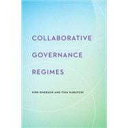 Collaborative Governance Regimes