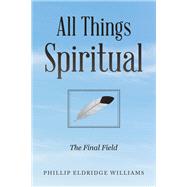 All Things Spiritual