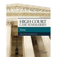 High Court Cases Summaries, Torts (Keyed to Prosser)
