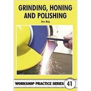 Grinding, Honing & Polishing