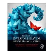 Handbook of Investors' Behavior During Financial Crises