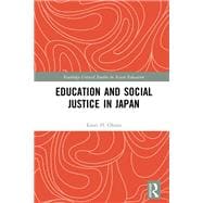 Schooling in Changing Japan: Social Inequality, Transnationalism and Multiculturalisms