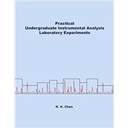 Practical Undergraduate Instrumental Analysis Laboratory Experiments