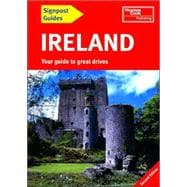 Signpost Guide Ireland, 2nd; Your Guide to Great Drives