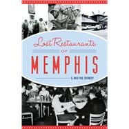 Lost Restaurants of Memphis