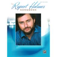 The Rupert Holmes Songbook