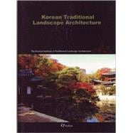 Korean Traditional Landscape Architecture