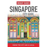 Insight Guides Singapore City Guide