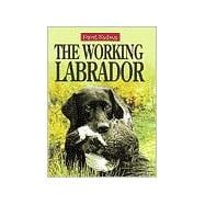 The Working Labrador