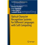 Optical Character Recognition Systems for Different Languages with Soft Computing