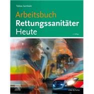 Arbeitsbuch Rettungsanitäter Heute