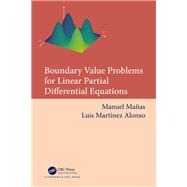 Boundary Value Problems for Linear Partial Differential Equations