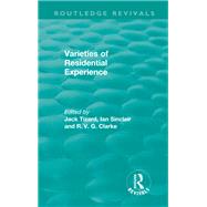 Routledge Revivals: Varieties of Residential Experience (1975)