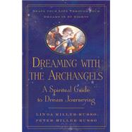 Dreaming With the Archangels