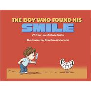 The Boy Who Found His Smile