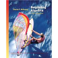 Beginning Algebra A Text/Workbook (with Digital Video Companion and CengageNOW Printed Access Card)