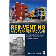 Reinventing an Urban Vernacular