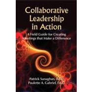 Collaborative Leadership in Action