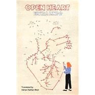 Open Heart A Novel