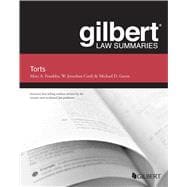 Gilbert Law Summary on Torts(Gilbert Law Summaries)