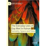 The Everyday Lives of Gay Men in Hainan