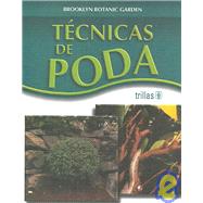 Tecnicas de poda / Pruning Techniques,9789682462528