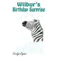 Wilbur's Birthday Surprise