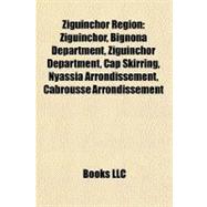 Ziguinchor Region : Ziguinchor, Bignona Department, Ziguinchor Department, Cap Skirring, Nyassia Arrondissement, Cabrousse Arrondissement