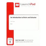 LaunchPad for An Introduction to Brain and Behavior (1-Term Access)