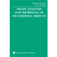 Shape Analysis and Retrieval of Multimedia Objects