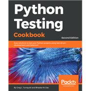 Python Testing Cookbook.