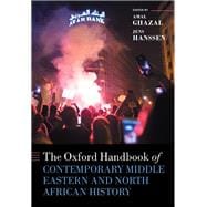 The Oxford Handbook of Contemporary Middle-Eastern and North African History