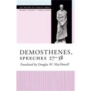Demosthenes, Speeches 27-38