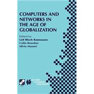 Computers and Networks in the Age of Globalization