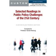 CUSTOM: University of Virginia Selected Readings in Public Policy Challenges of the 21st Century Custom Electronic Edition