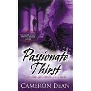 Passionate Thirst A Candace Steele Vampire Killer Novel