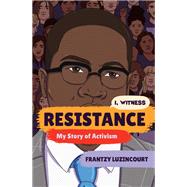 Resistance My Story of Activism book cover, ISBN 9781324052531