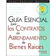 Guia Esencial Para Los Contratos De Arrendamiento De Bienes Raices