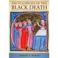 Encyclopedia of the Black Death