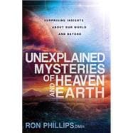 Unexplained Mysteries of Heaven and Earth