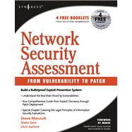 Network Security Assessment: From Vulnerability to Patch