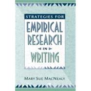 Strategies for Empirical Research in Writing