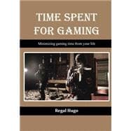 Time Spent for Gaming