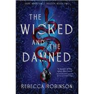The Wicked and the Damned