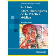 Bases fisiologicas de la practica medica / Physiological basis of medical practice