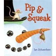 Pip & Squeak