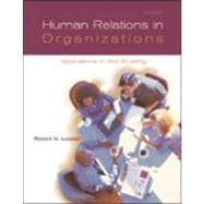 Human Relations in Organizations:  Applications and Skill Building 6e with OLC and Powerweb